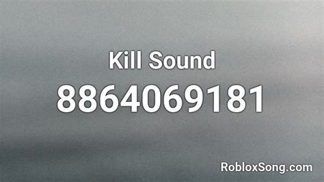 roblox kill sound id